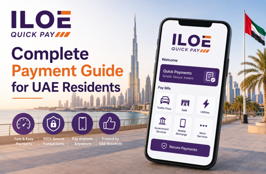 ILOE Quick Pay: Complete Payment Guide for UAE Residents